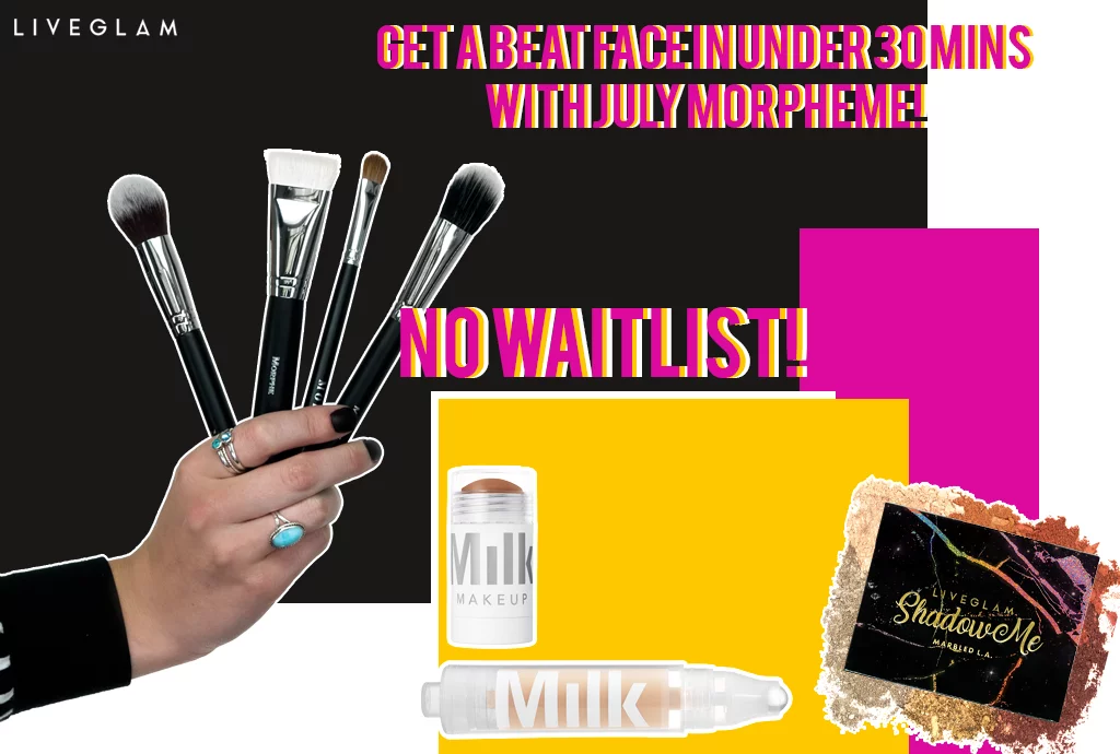 Beat Your Face in Under 30 min with July MorpheMe! No Waitlist Now!!!