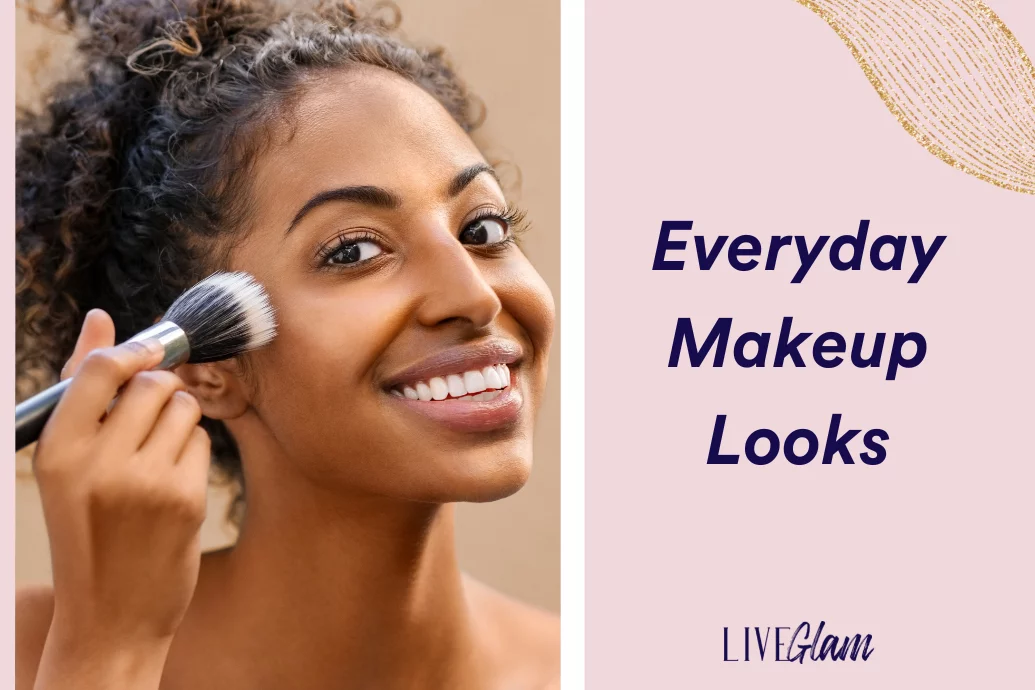 everyday makeup looks to try