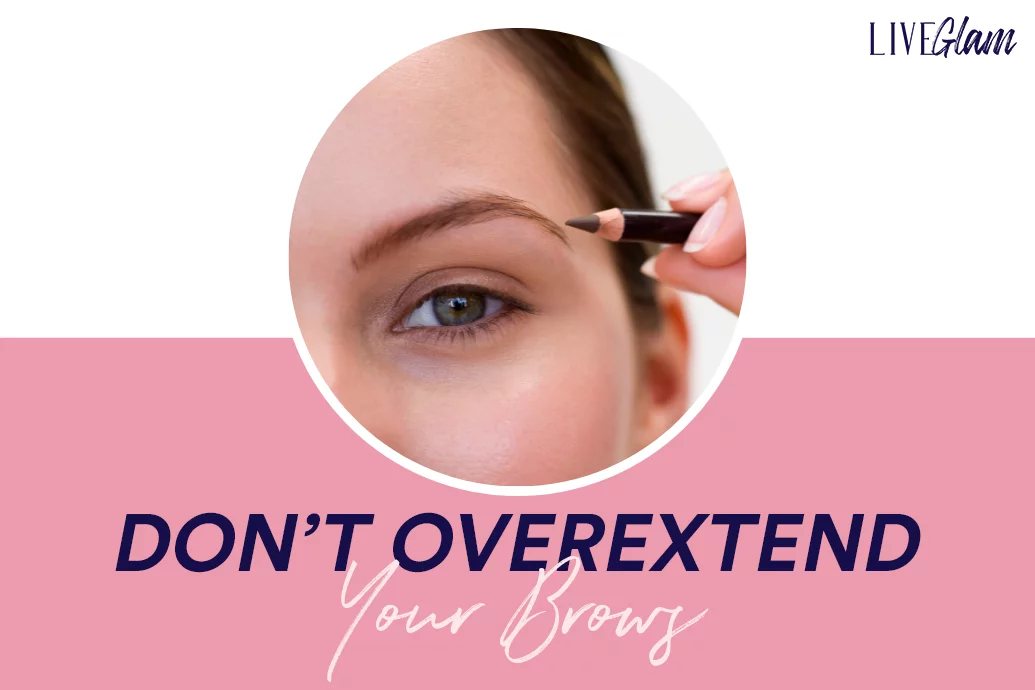 hooded eyes makeup tips dont overextend your brows