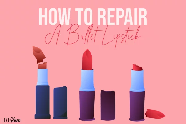 how to repair a bullet lipstick