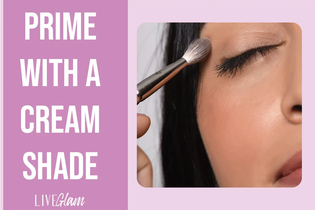 tips for making your eyeshadow stay on prime with cream